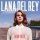 Постер песни Lana Del Rey - Summertime Sadness