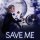 Постер песни Kiana - Save Me
