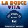 Постер песни La Dolce Vita - Federico Fellini