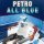 Petro - All Blue