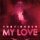 Постер песни TRETIAKOVA - My Love