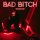 Постер песни Bad and Boujee - Bad bitch