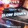 Постер песни DVRKIN - Slow Down