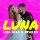 Постер песни Иракли, Lika Star - Luna (Matuno Radio Remix)