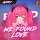 ANRY - We Found Love