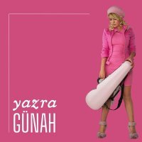 Постер песни Yazra - Günah