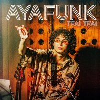 Постер песни Ayafunk - Tfai-tfai