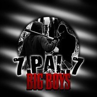 Постер песни 7.PAL.7 - BIG BOYS