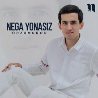 Постер песни OrzuMurod - Nega yonasiz