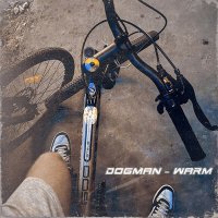 Постер песни Dogman - Warm