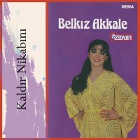 Постер песни Belkıs Akkale - Geldim Şu Alemi