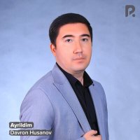 Постер песни Davron Husanov - Ayrildim