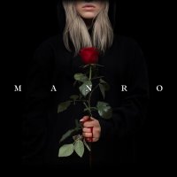 Постер песни Manro - Розы цвета алого