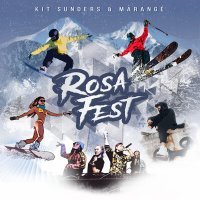 Постер песни Kit Sunders, MARANGE - ROSAFEST