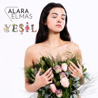 Постер песни Alara Elmas - Yeşil