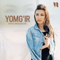 Постер песни Ra'no Ibragimova - Yomg'ir