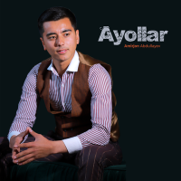 Постер песни Amirjon Abdullayev - Ayollar