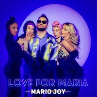 Постер песни Mario Joy - Love For Maria (Reggaeton Remix)