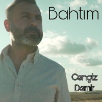 Постер песни Cengiz Demir - Bahtım