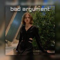 Постер песни Pankina Anya - Bad Argument