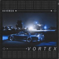 Постер песни HXVRMXN - VORTEX