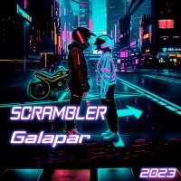 Постер песни Galapar - Scrambler (Extended)