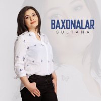 Постер песни Sultana - Baxonalar