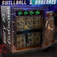 Постер песни SWILLBALL, Drakaris - Бегу за бабками