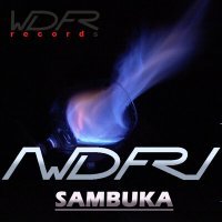 Постер песни W.D.F.R. - Sambuka
