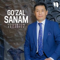 Постер песни Yoqubjon Ergashev - Go'zal sanam