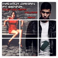 Постер песни Mahmut Orhan, Senna - Touch You Again