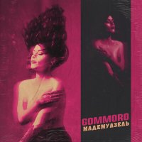 Постер песни GOMMORO - О, Мадемуазель