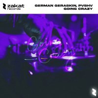 Постер песни German Geraskin, PVSHV - Going Crazy