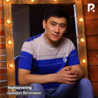 Постер песни Qobiljon Ro'zmatov - Yashayvering