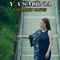 Постер песни Yasmina - Bayramın Olsun