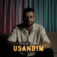 Постер песни Tanju Alev - Usandım