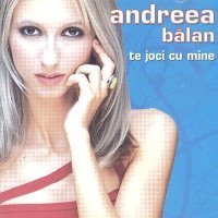 Постер песни Andreea Balan - Cu Inima Ta