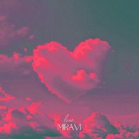 Постер песни MIRAVI - Love