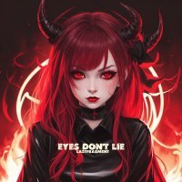 Постер песни Lastfragment - Eyes Don't Lie