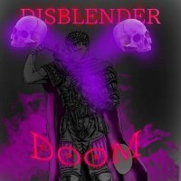 Постер песни Disblender - Doom