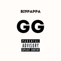 Постер песни BI9Pappa - GG