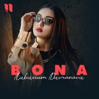 Постер песни Tabassum Davronova - Bona