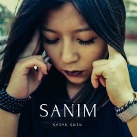 Постер песни Sanim - Ойлан, құрбым