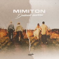 Постер песни MimitoN - Дневник памяти