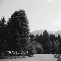 Постер песни I TRAVEL LIGHT - My First Day