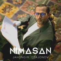 Постер песни Жахонгир Отажонов - Nimasan