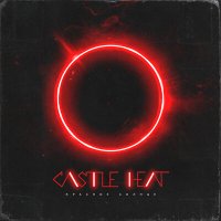 Постер песни Castle Heat - Красное солнце