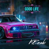 Постер песни KENSHI - Good Life