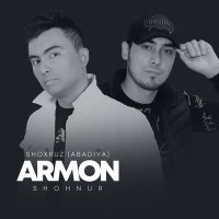 Постер песни Шохруз Абадия, Шохнур - Armon