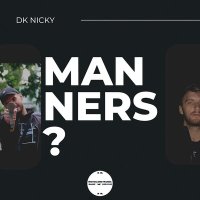 Постер песни Dk Nicky - Manners